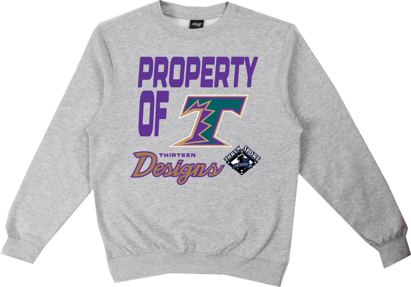PROPERTY OF... CREWNECK