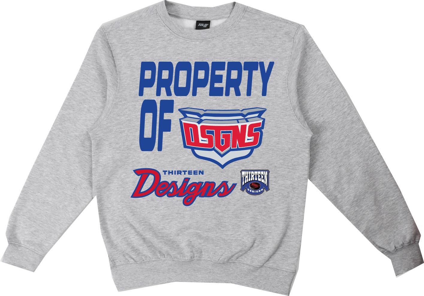 PROPERTY OF... CREWNECK